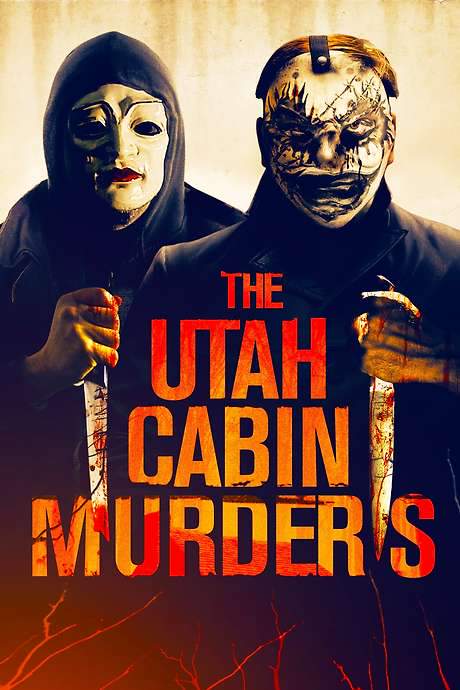 The Utah Cabin Murders